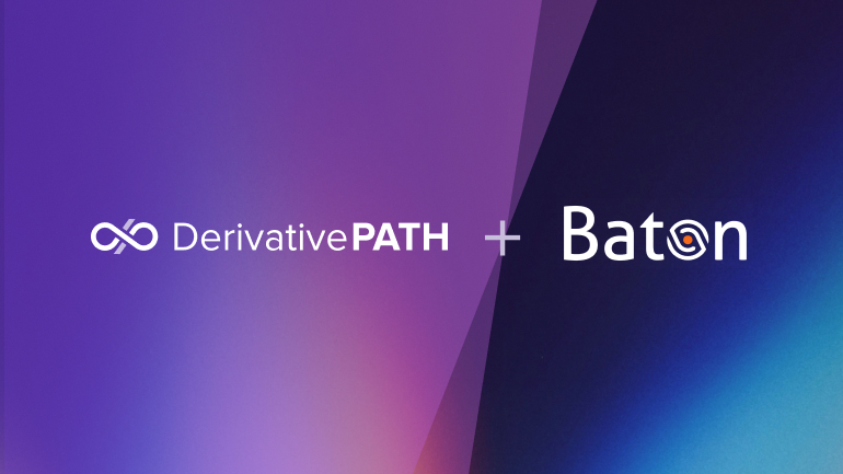 Baton and Deri vative Path partner